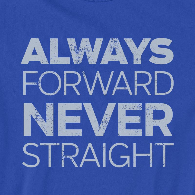 Always Forward Never Straight T-shirt, LGBTQIA Pride T-shirt, Gay Pride