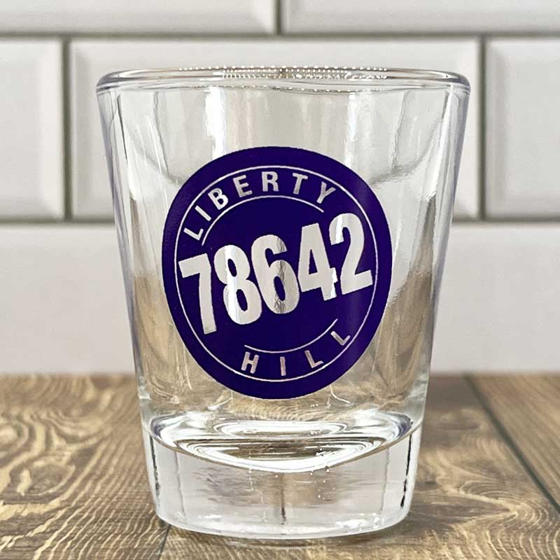 Liberty Hill, Texas, 78642 1.75oz Shot Glass
