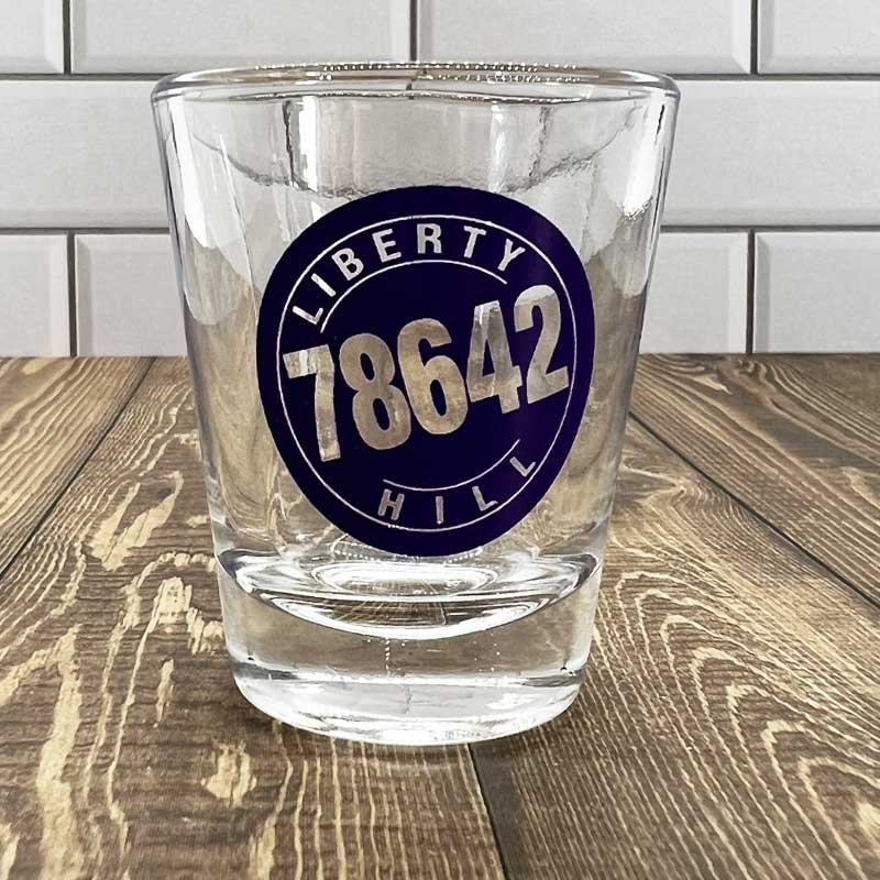 Liberty Hill, Texas, 78642 1.75oz Shot Glass
