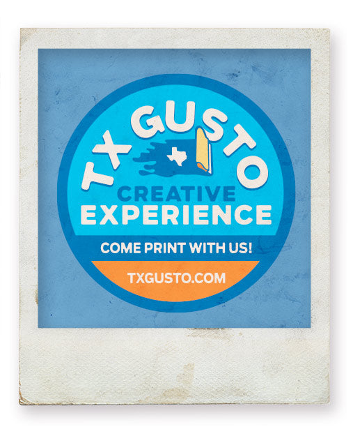 TX Gusto Creative Experience - Come Screen Print With Us!