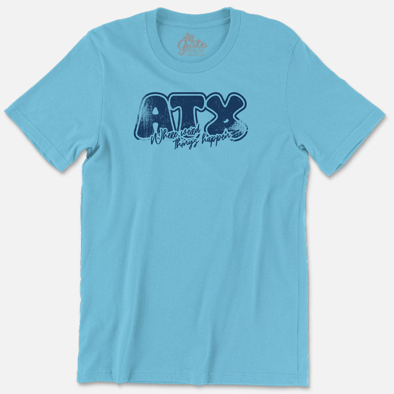 ATX Sips T-shirt, Austin is where weird things happen