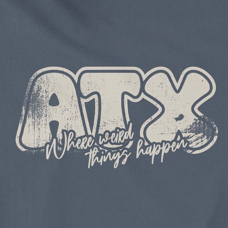 ATX Sips T-shirt, Austin is where weird things happen