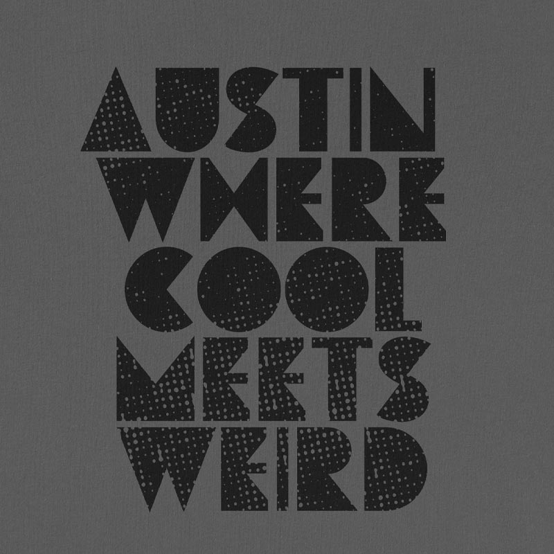 Austin, where cool meets weird unisex t-shirt