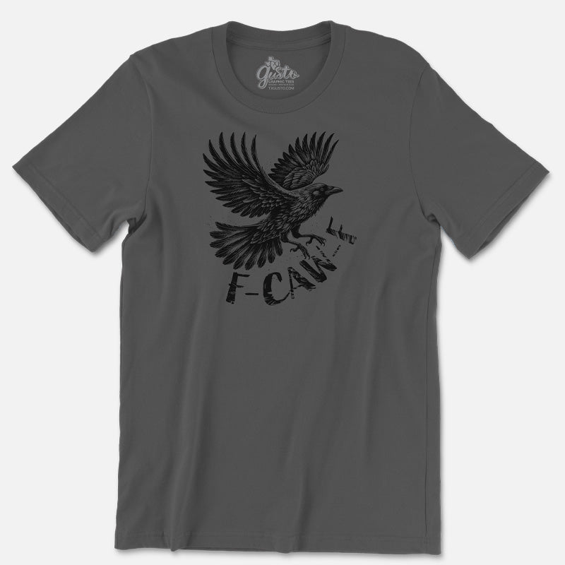 Gray t-shirt with black bird graphic and text that reads F-CAW-F 