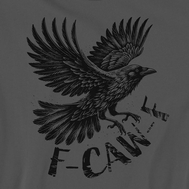 Up close version of gray t-shirt with black bird graphic and text that reads F-CAW-F 