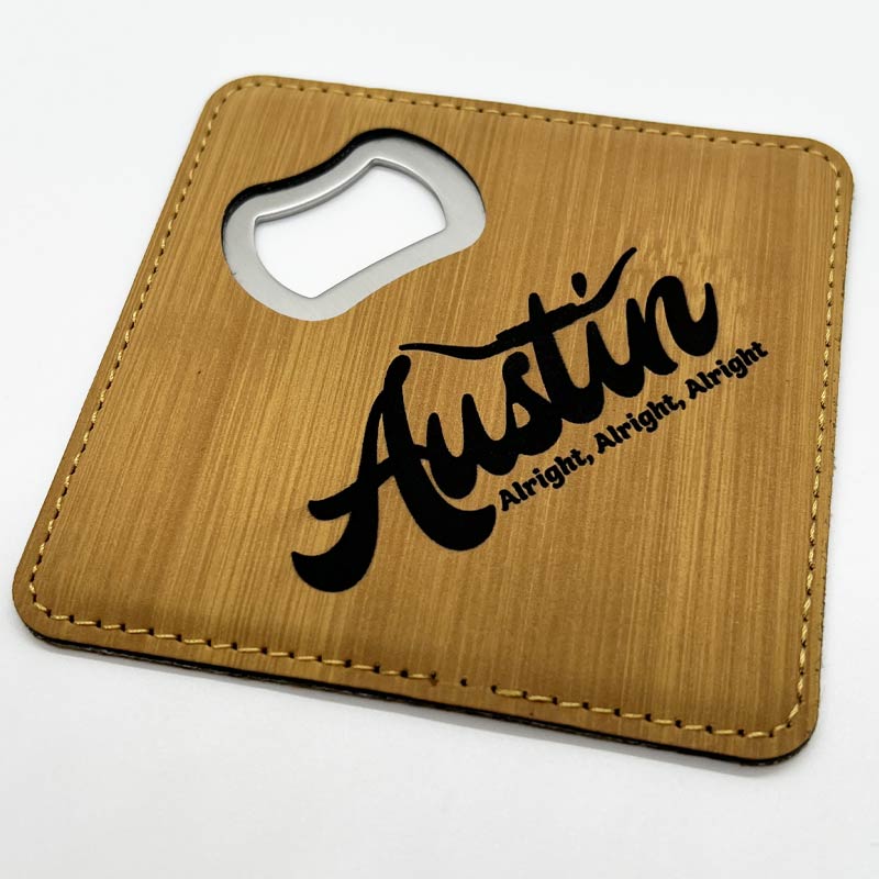 Alright Alright Alright, Austin Texas, 4" x 4" Square Bamboo Leatherette Coaster with Bottle Opener