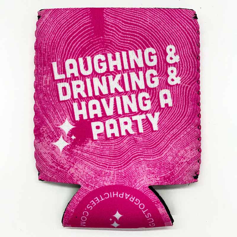 Pink Dolly Parton Koozie, Can cooler, can beverage holder, Dolly Koozie, great Dolly Parton gift, can holder, beer holder, 2 doors down lyrics, Dolly Parton lyrics, laughing and drinking and having a party, 2 doors down